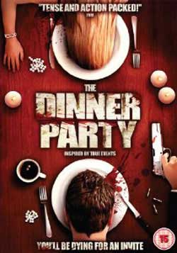 Film Review The Dinner Party 2009 Hnn