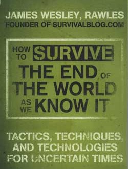 Book Review: How to Survive The End of the World as We Know it - Author ...