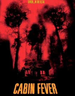 movies like cabin fever 2002