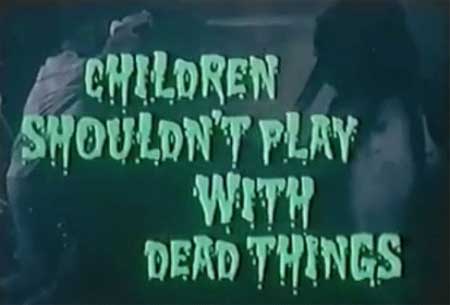 children-shouldn't-play-with-dead-things-1973-movie-5