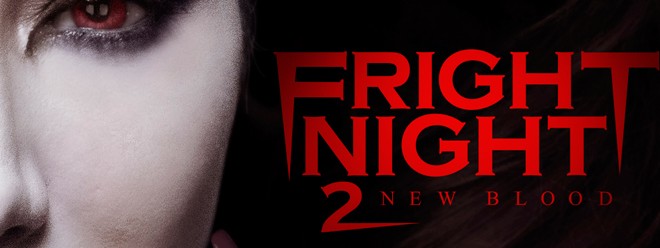 Film Review: Fright Night 2: New Blood (2013) | HNN