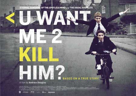 uwantme2killhim-2013-movie-2