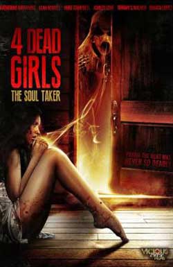 4-Dead-Girls-The-Soul-Taker-2012-MOVIE-3