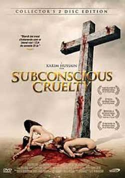 SUBCONSCIOUS-CRUELTY-2000-movie-Karim-Hussain-5