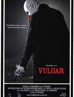 Film Review: Vulgar (2000) | HNN