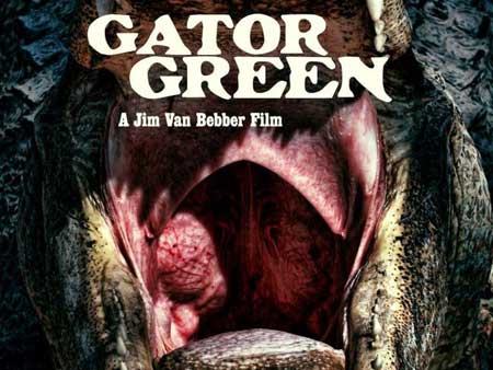 Gator Green (2013) directed by Jim Van Bebber • Reviews, film +