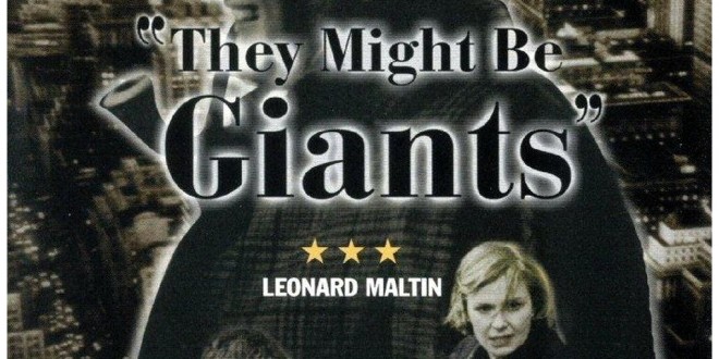 Film Review They Might Be Giants 1971 HNN