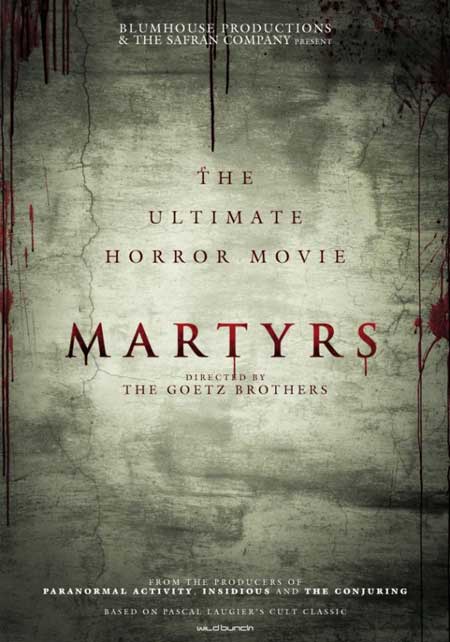 Martyrs-2015-movie-Kevin-Goetz_Michael-Goetz-(1)