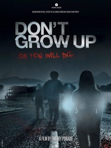 Film Review Don T Grow Up 2015 Hnn