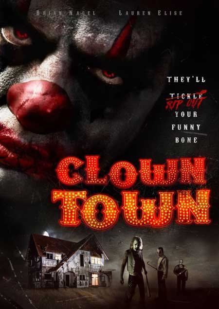 Film Review: Clowntown (2016) - Review 2 | HNN