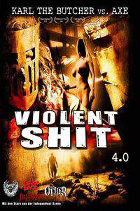 violent-shit-4-0-karl-the-butcher-vs-axe-2010-movie-5