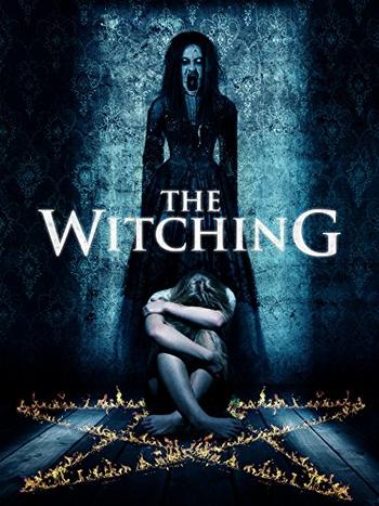 Film Review The Witching 16 Hnn