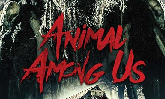 Film Review: Animal Among Us (2019) | HNN