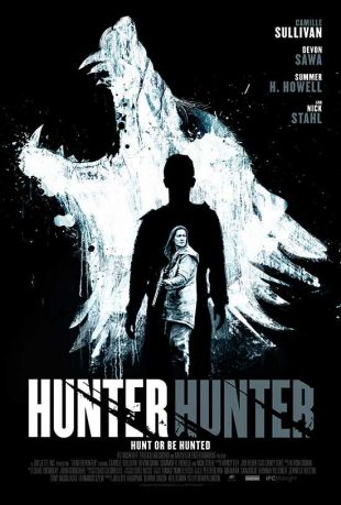 OFFICIAL TRAILER - HUNTER HUNTER In Select Theaters, VOD and Digital