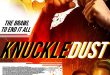 Action thriller KNUCKLEDUST Debuts Trailer