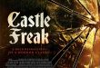 CASTLE FREAK | AVAILABLE Now on SHUDDER, VOD & DIGITAL HD