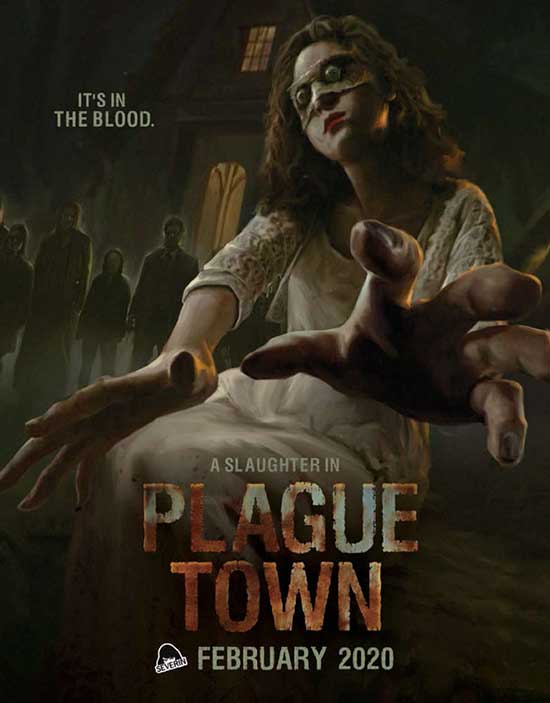 February 2021 Release Of Plague Town Now Uncut And Uncensored With All New Special Features Hnn