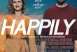*Trailer and Poster Debut* HAPPILY from Producer Jack Black | All-Star Cast including Joel McHale- Releasing March 19th