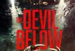 THE DEVIL BELOW | In Select Theaters, On Demand & Digital March 5