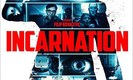 ACTION THRILLER “INCARNATION” GETS NORTH AMERICAN RELEASE