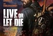 Gruesome Zombie Horror Feature LIVE OR LET DIE debuts on Digital and On-Demand January 18, and on DVD & BD Feb 8