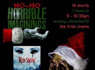 HO HO HO… The Horrible Imaginings Film Festival Presents Their Final  Holiday Horror Nightmare of 2021 with the Acclaimed Horror Short Film  Series “Campfire Tales!” | HNN