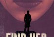 FIND HER: Final Poster & Synopsis