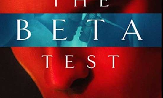 Film Review: The Beta Test (2021)