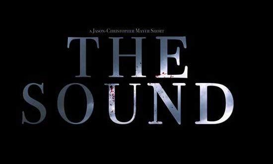 Film Review: The Sound (Short Film) (2022)