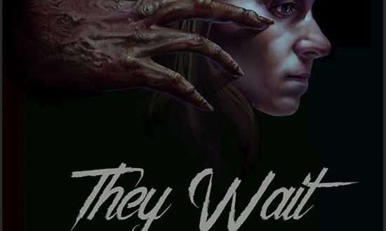 Supernatural Thriller “They Wait in the Dark” Finishes Post-production