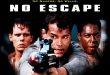 Unearthed Classics Releases No Escape Starring Ray Liotta