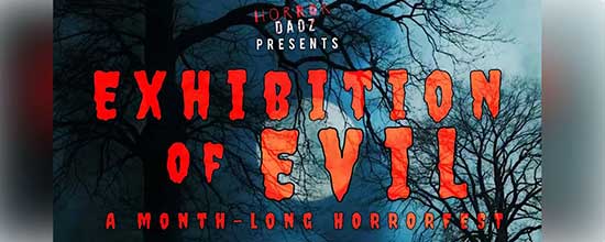 “Horror Dadz Productions Launches Exhibition of Evil: A Month-Long Horrorfest”