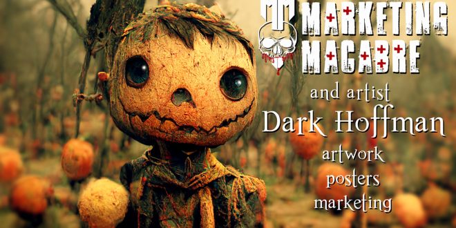 Dark Hoffman partners with Marketing Macabre for Posters & Artwork