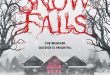 Terrifying Wintertime Horror Tale SNOW FALLS Coming to Digital and On Demand