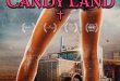 Provocative Horror-Thriller CANDY LAND Opens Jan. 6th | Trailer + Poster Debut