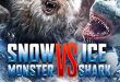 Chinese Giant Monster Mash-up SNOW MONSTER vs ICE SHARK – Out Now!