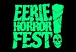 Eerie Horror Fest Announces Call for Submissions and 2023 Dates