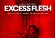 Ready for your next movie? EXCESS FLESH