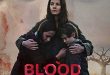 Film Review: Blood (2022)
