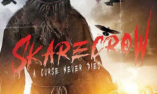 Skarecrow: A Curse Never Dies Coming Soon to DVD From Vipco & Bayview Entertainment