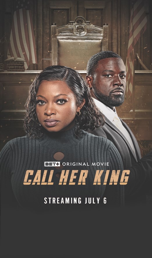 BET+ will premiere original feature Call Her King, starring Naturi