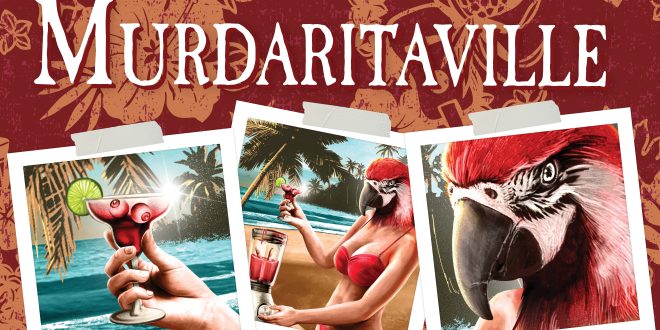 Murdaritaville – A New Horror Film for Parrot Heads