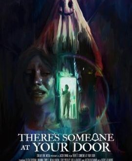 Film Review: There’s Someone At Your Door (Short Film) (Panic Fest)