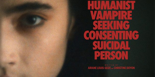 US Trailer + Poster Debut | Humanist Vampire Seeking Consenting Suicidal Person