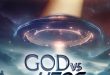 God vs UFOs documentary comes out June 25th from Bayview Entertainment