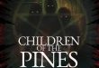 Children Of The Pines | Award Winning Horror Coming to digital platforms globally from 18th October