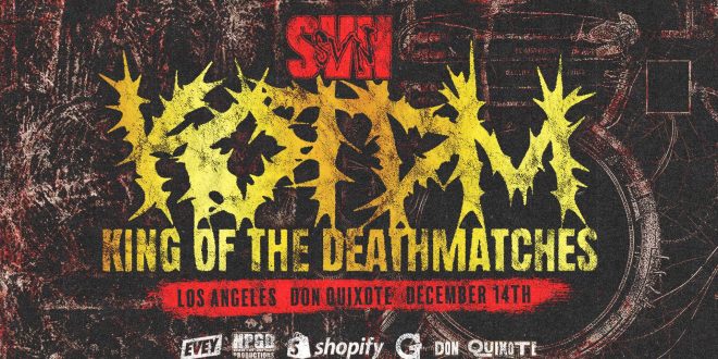 SVN Wrestling Presents King of the Deathmatches