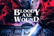 Poster Debut: BLOODY AXE WOUND – RLJE Films/Shudder’s Killer, Coming-of-Age Comedy-Slasher | In Theaters December 27