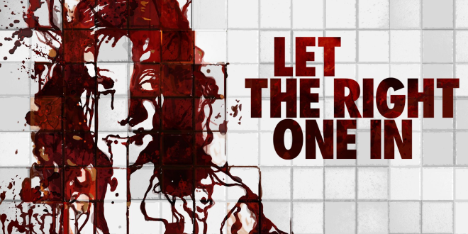 ICONIC HORROR ‘LET THE RIGHT ONE IN’ COMING TO DIGITAL ON 20TH JANUARY