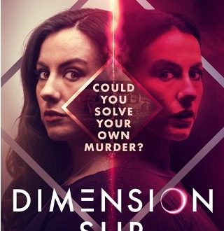 ***TRAILER DROP*** ‘Dimension Slip’ thrilling sci-fi chiller arrives on digital 28 April
